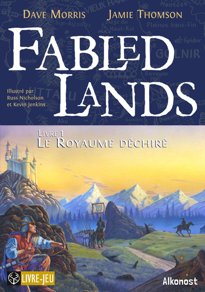 FABLED LANDS LIVRE 1 - LE ROYAUME DECHIRE