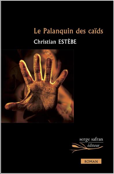 PALANQUIN DES CAIDS
