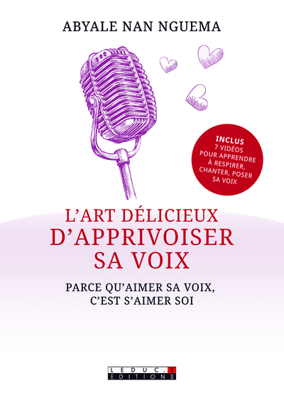 ART DELICIEUX D´ APPRIVOISER SA VOIX (L´)