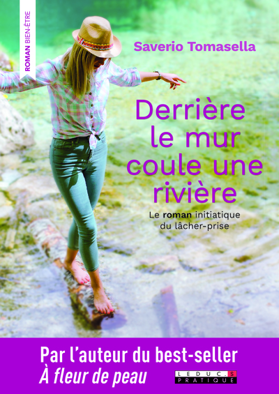 DERRIERE LE MUR COULE UNE RIVIERE