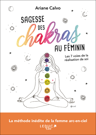 SAGESSE DES CHAKRAS AU FEMININ