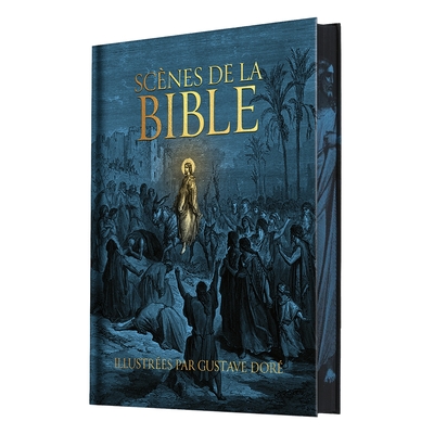 SCENES DE LA BIBLE