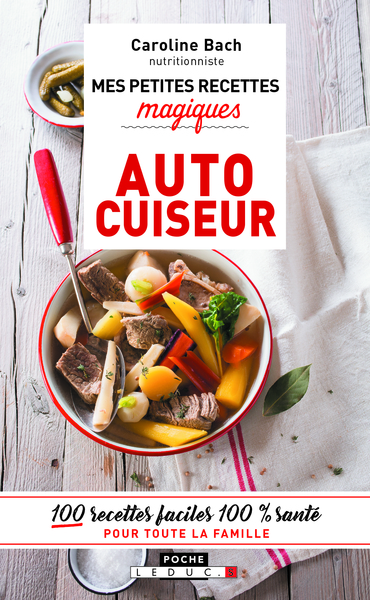 MES PETITES RECETTES MAGIQUES AUTOCUISEUR