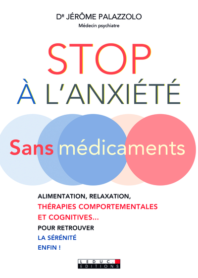 STOP A L´ ANXIETE SANS MEDICAMENTS