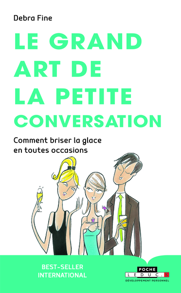 GRAND ART DE LA PETITE CONVERSATION (LE)