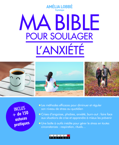 MA BIBLE POUR SOULAGER L´ ANXIETE