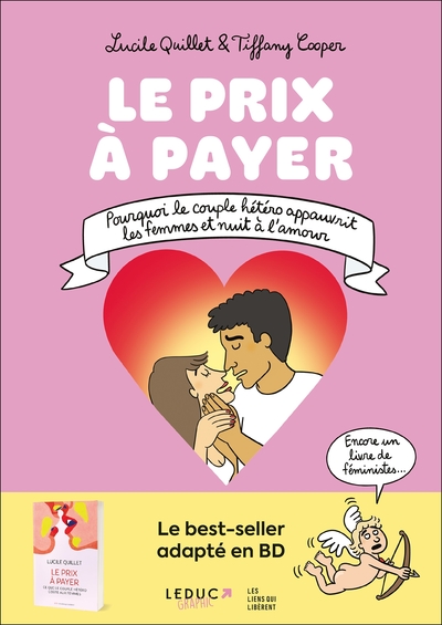 PRIX A PAYER - POURQUOI LE COUPLE HETERO APPAUVRIT LES FEMMES ET NUIT A L´AMOUR