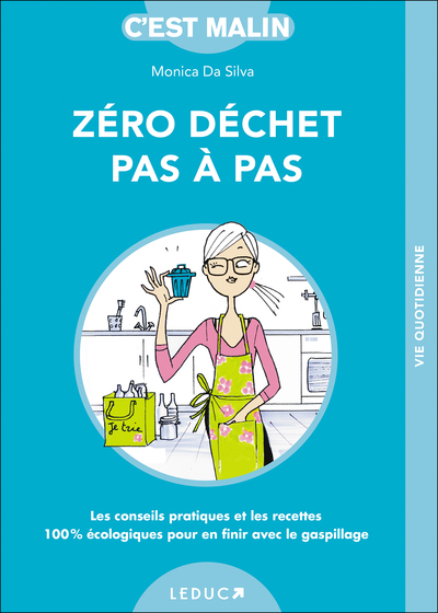 ZERO DECHET PAS A PAS / C´ EST MALIN GD FORMAT