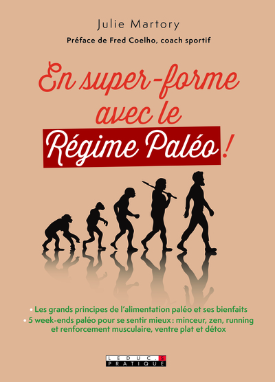 EN SUPER FORME AVEC LE REGIME PALEO !