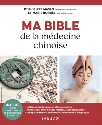 MA BIBLE DE LA MEDECINE CHINOISE - NOUVELLE EDITION 2025