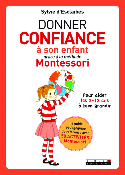 DONNER CONFIANCE A SON ENFANT GRACE A LA METHODE MONTESSORI