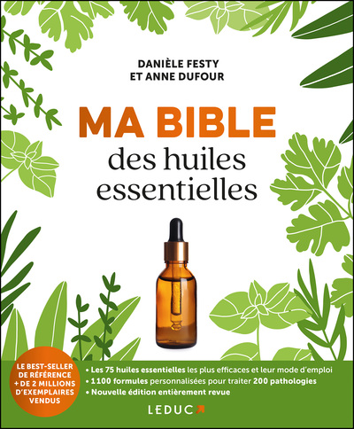 MA BIBLE DES HUILES ESSENTIELLES NE