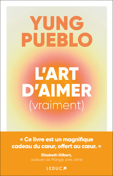 L´ART D´AIMER (VRAIMENT) -  CE LIVRE EST UN MAGNIFIQUE CADEAU DU COEUR, OFFERT AU COEUR.