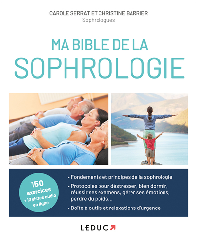 MA BIBLE DE LA SOPHROLOGIE