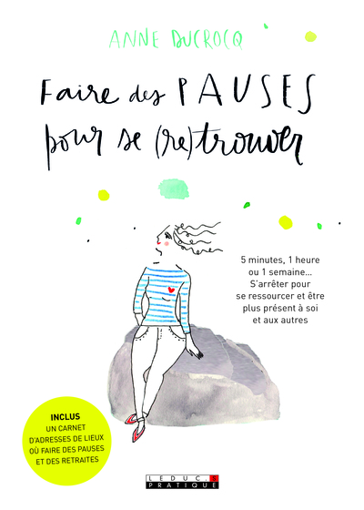 FAIRE DES PAUSES POUR SE RETROUVER