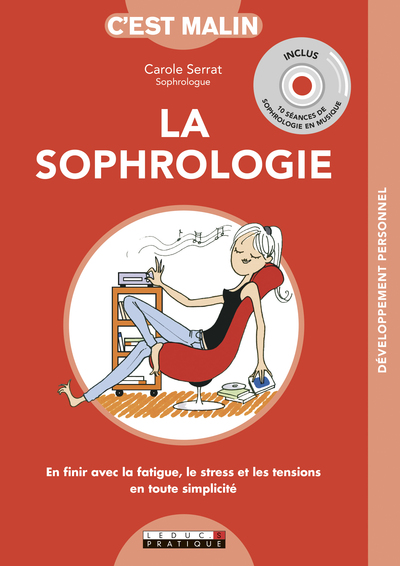 SOPHROLOGIE C´ EST MALIN - LIVRE + CD