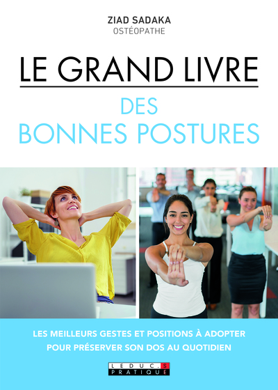 GRAND LIVRE DES BONNES POSTURES (LE)