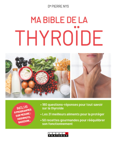 MA BIBLE DE LA THYROIDE