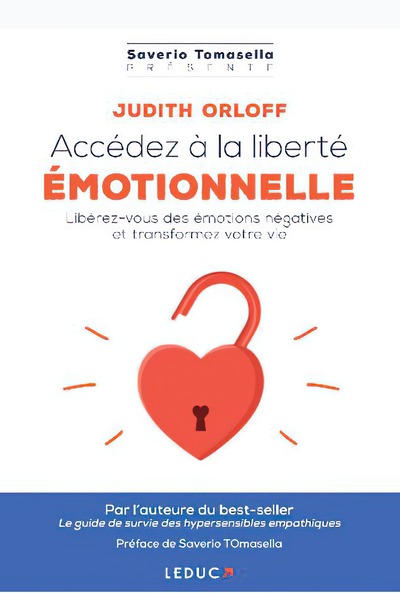 ACCEDEZ A LA LIBERTE EMOTIONNELLE