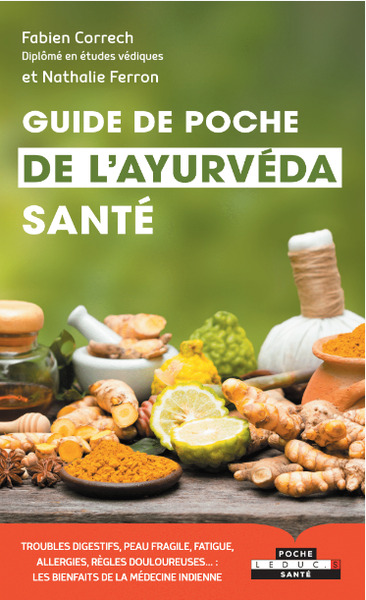 GUIDE DE POCHE DE L´ AYURVEDA SANTE