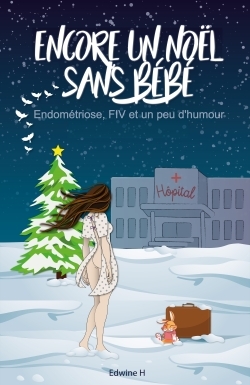 ENCORE UN NOEL SANS BEBE