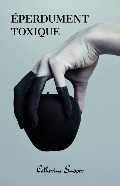 EPERDUMENT TOXIQUE