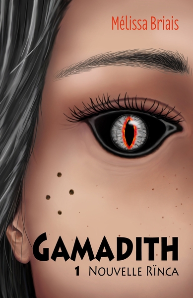 GAMADITH - 1 : NOUVELLE RINCA