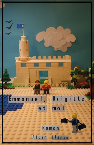 EMMANUEL, BRIGITTE ET MOI