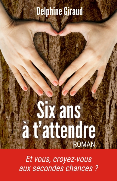 SIX ANS A T´ATTENDRE