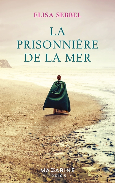 PRISONNIERE DE LA MER