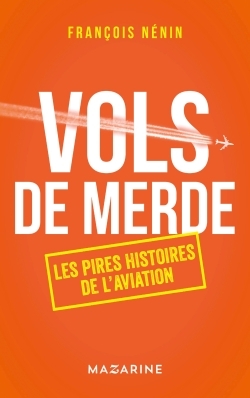 VOLS DE MERDE