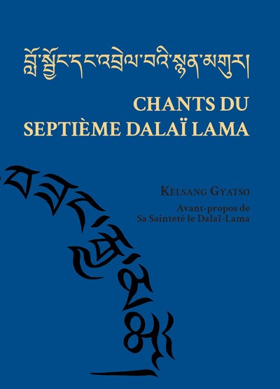 CHANTS DU SEPTIEME DALAI LAMA