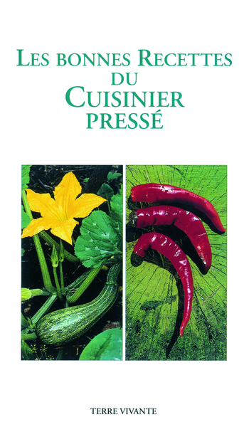 BONNES RECETTES DU CUISINIER PRESSE (LES)