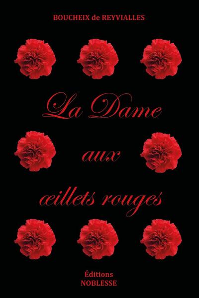 DAME AUX OEILLETS ROUGES