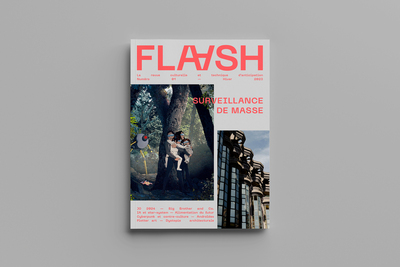 FLAASH N 1 - SURVEILLANCE DE MASSE - HIVER 2023 - LA REVUE CULTURELLE ET TECHNIQUE D´ANTICIPATION