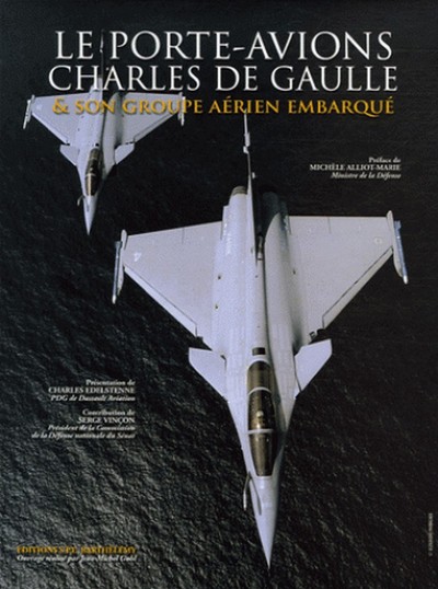 PORTE-AVIONS CHARLES DE GAULLE TOME 3