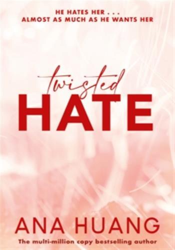 TWISTED HATE (TWISTED SERIES)