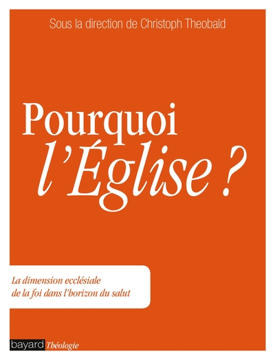 POURQUOI L´EGLISE