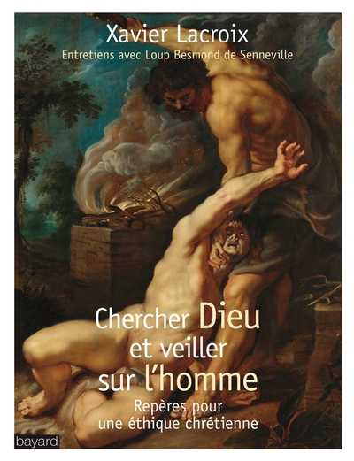 CHERCHER DIEU ET VEILLER SUR L´HOMME