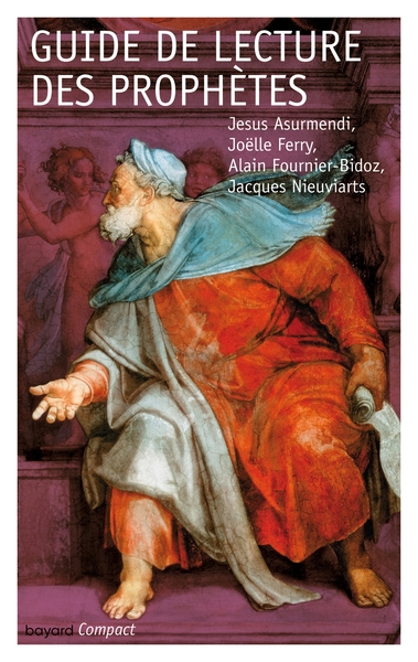 GUIDE DE LECTURE DES PROPHETES