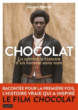 CHOCOLAT-LA VERITABLE HIST. HOMME SANS NOM