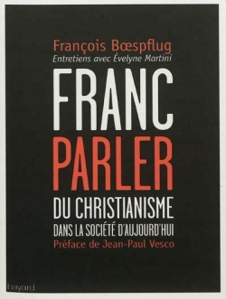 FRANC PARLER -  DU CHRISTIANISME DANS LA STE D´AUJOURD´HUI