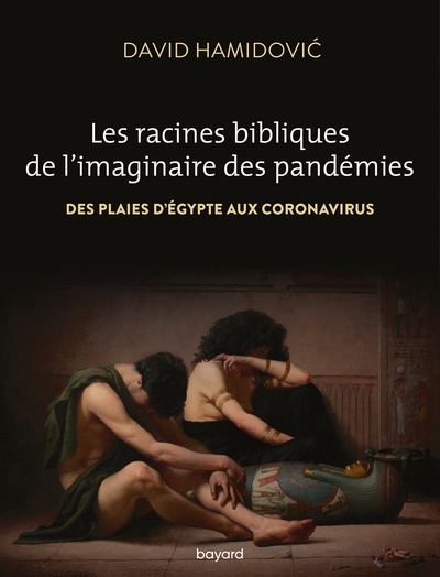 RACINES BIBLIQUES DE L´IMAGINAIRE DES PANDEMIES