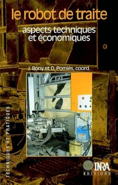 ROBOT DE TRAITE ASPECTS TECHNIQUES ET ECONOMIQUES