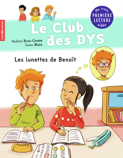 CLUB DES DYS (LE) - T2 - LES LUNETTES DE BENOIT