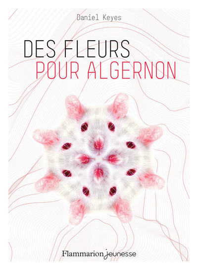 DES FLEURS POUR ALGERNON
