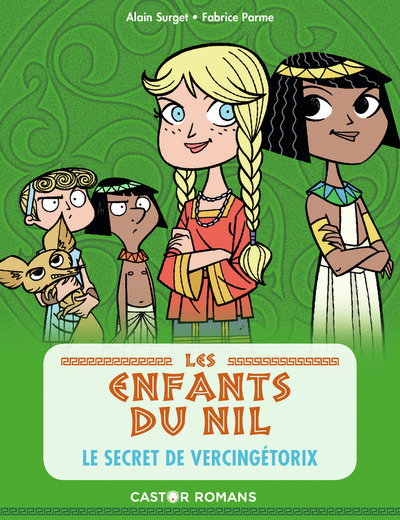 ENFANTS DU NIL - T06 - LE SECRET DE VERCINGETORIX - CASTOR POCHE