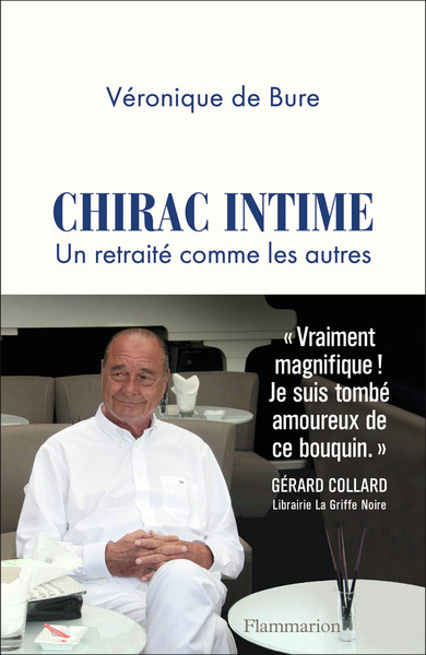 CHIRAC INTIME - UN RETRAITE COMME LES AUTRES