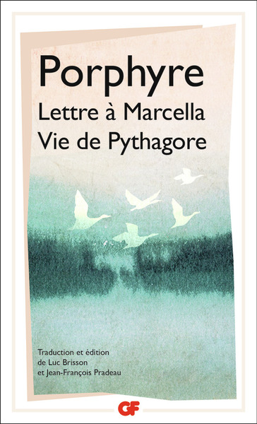 LETTRE A MARCELLA PRECEDE DE VIE DE PYTHAGORE