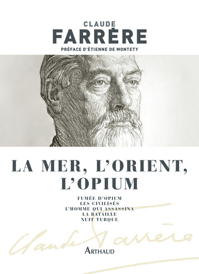 MER, L´ORIENT, L´OPIUM